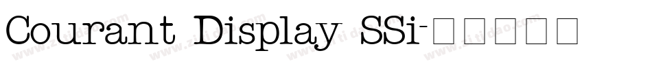 Courant Display SSi字体转换